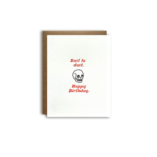 Dust to Dust Letterpress Greeting Card