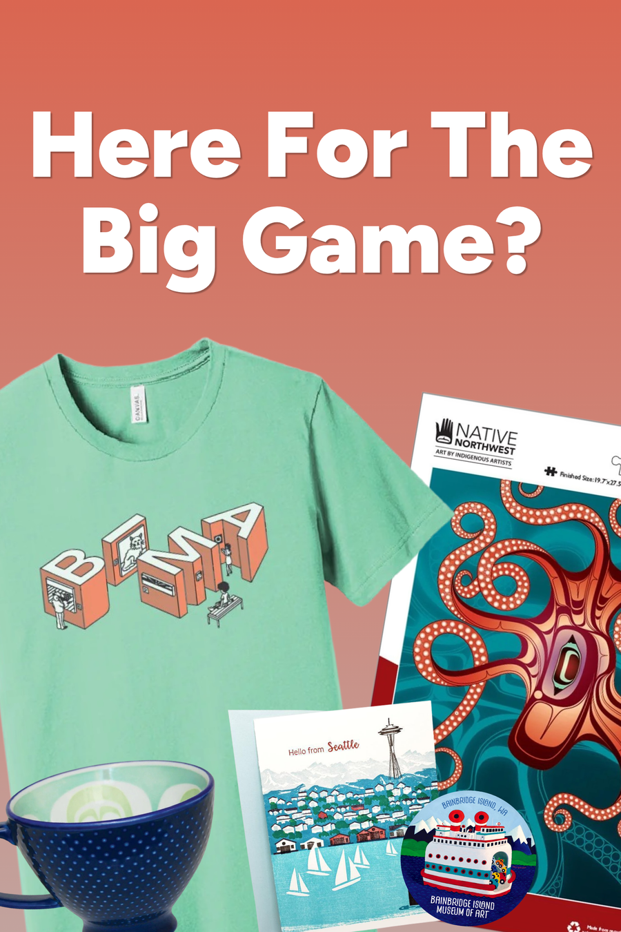 Here for the Big Game?