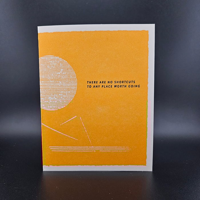 No Shortcuts Greeting Card