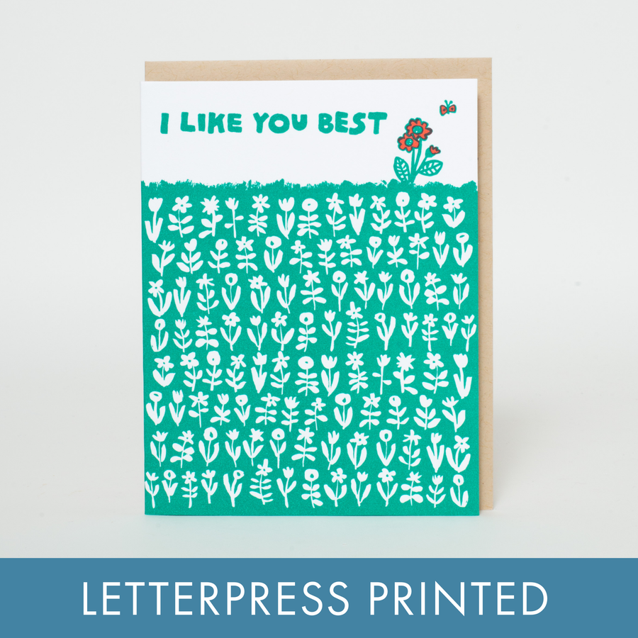 Like You Best Meadow Greeting Card by Egg Press