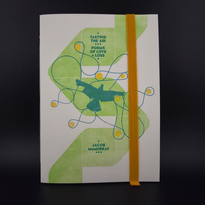 Tasting the Air: Poems of Love + Loss Blackout Poetry Zine