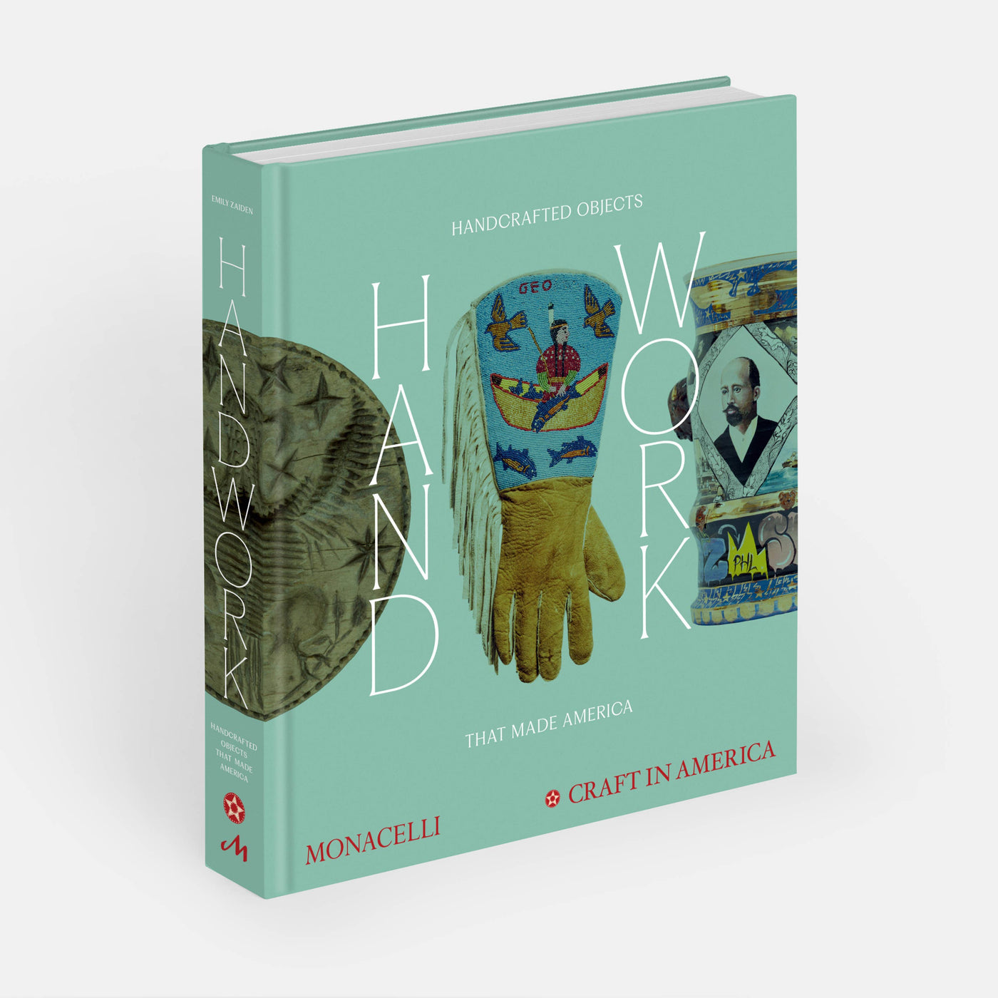 Handwork: Handcrafted Objects that Made America