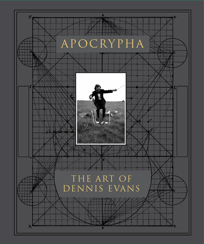 Apocrypha: the Art of Dennis Evans