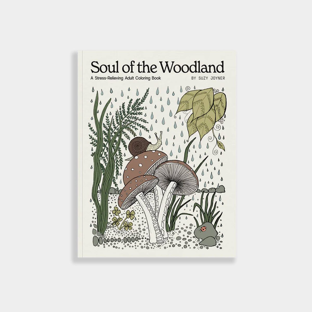 Soul of the Woodland: An Adult Coloring Book with Mushrooms
