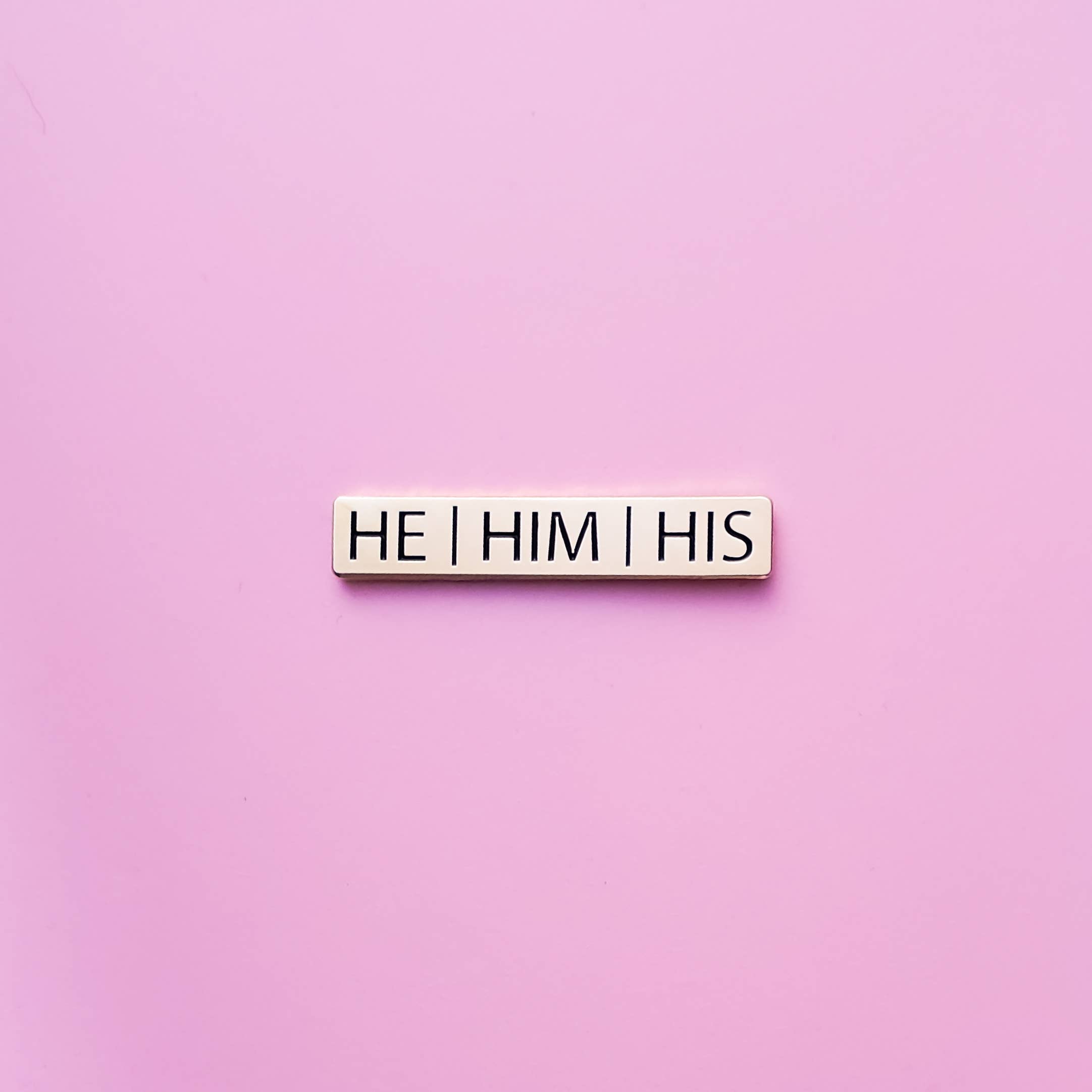 He/Him/His Pronoun Pin