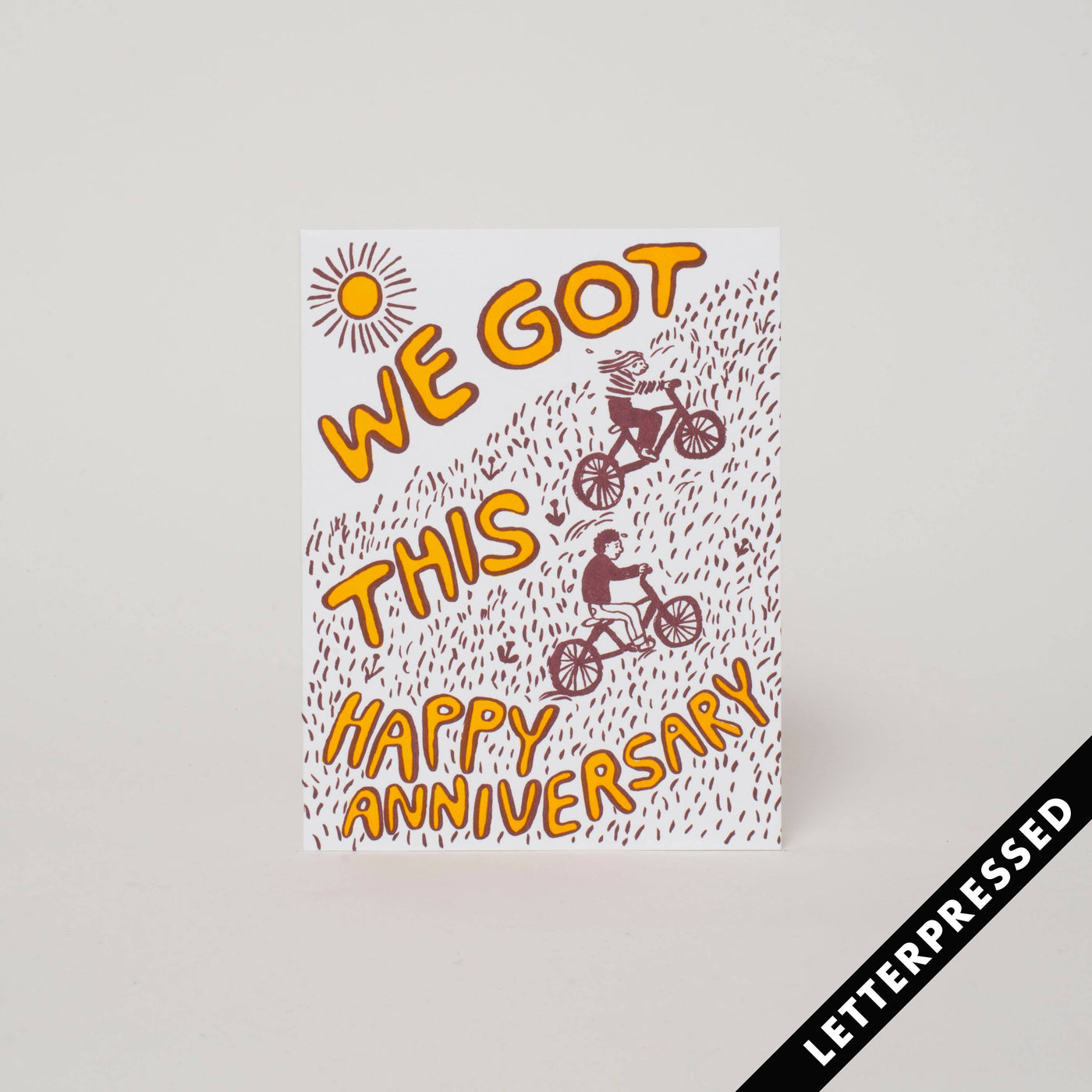 We Got This Anniversary Card