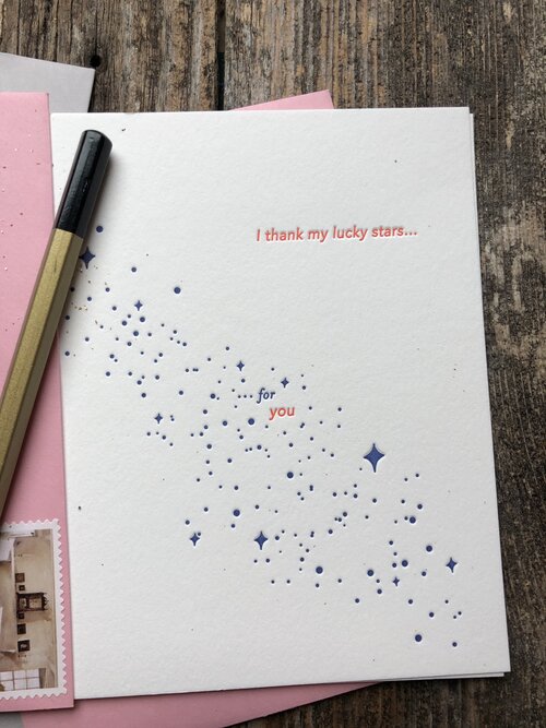I Thank My Lucky Stars For You Letterpress Card