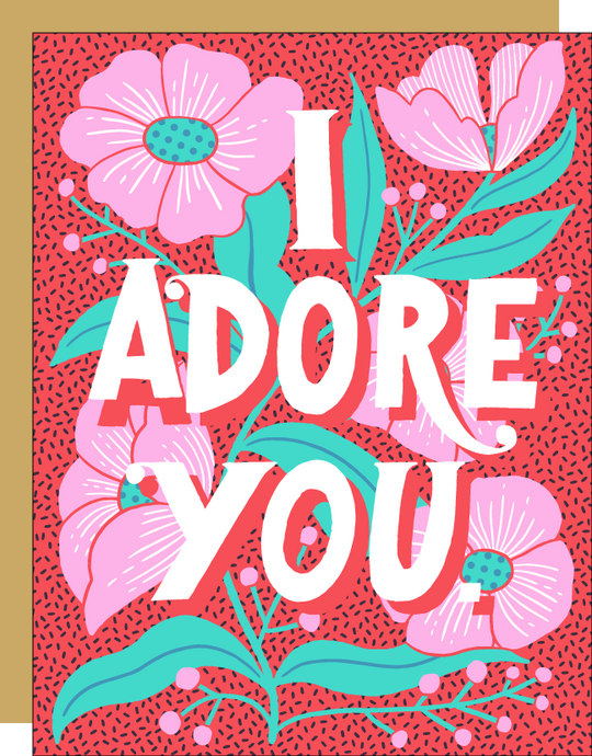Adore You Flowers Card by Hello! Lucky