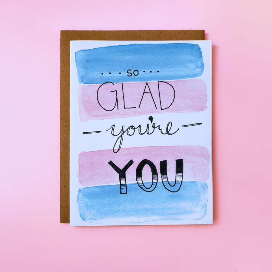 So Glad You're You Card