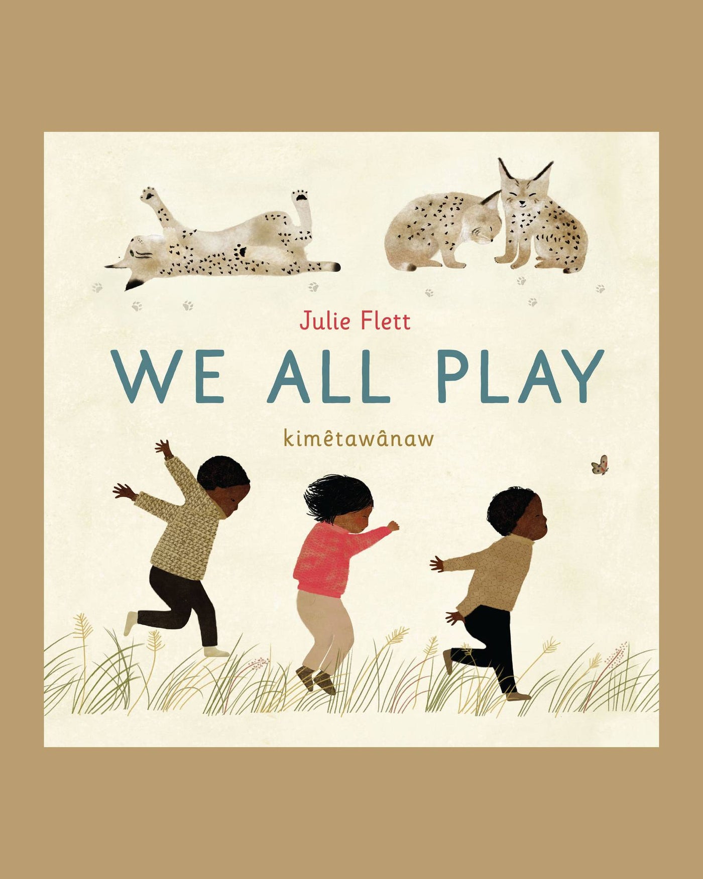 We All Play by Julie Flett