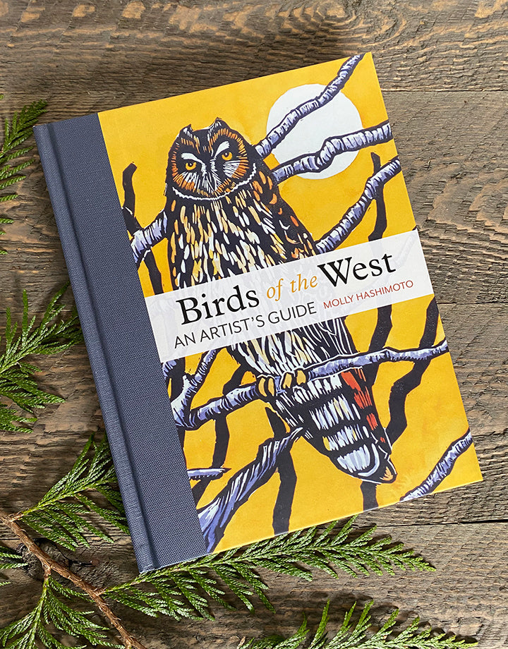 Birds of the West An Artist's Guide by Molly Hashimoto