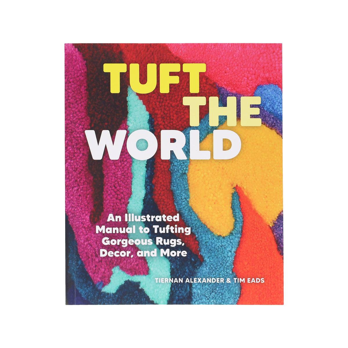 Tuft the World