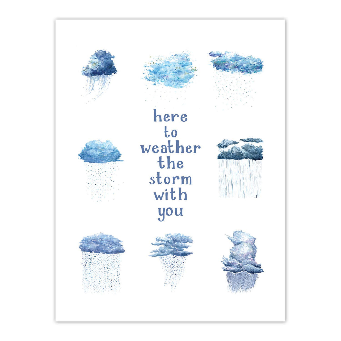 Weather The Storm With You - Sympathy Greeting Card