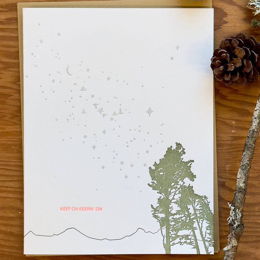 Keep on Keepin on Letterpress Greeting Card