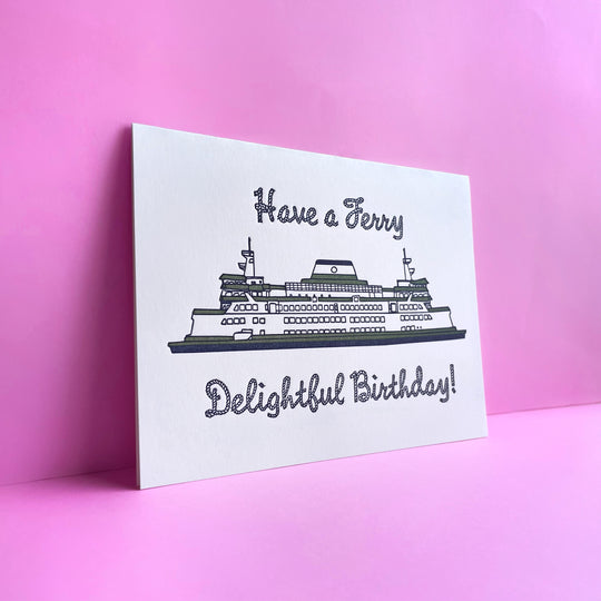 Ferry Delightful Birthday Letterpress Greeting Card