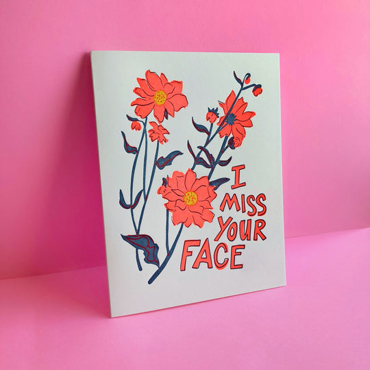 Miss Your Face Letterpress Greeting Card