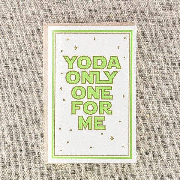 Yo-da Only One For Me Card