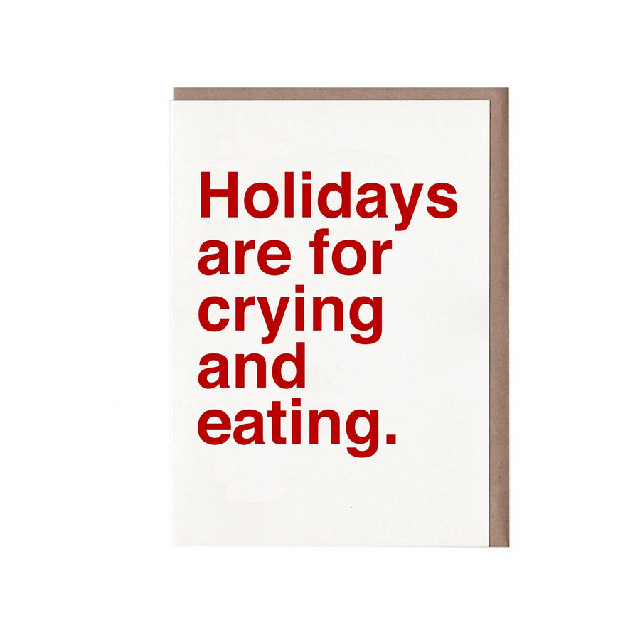 Holidays are For Holiday Greeting Card