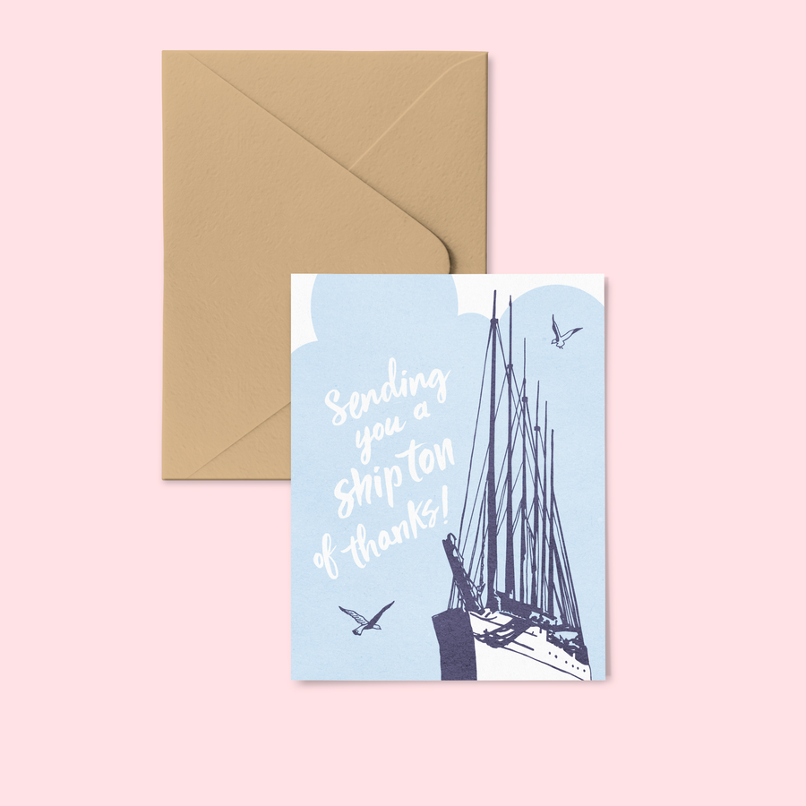 Thanks a Ship Ton! Greeting Card - Single