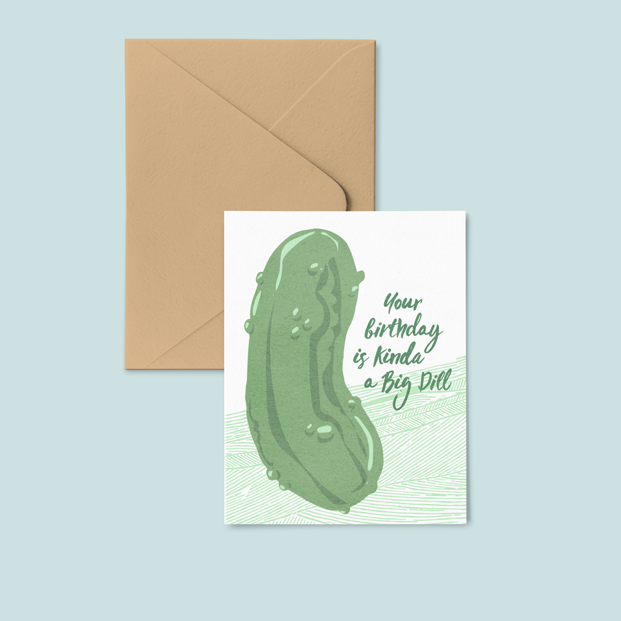 Big Dill Birthday Greeting Card