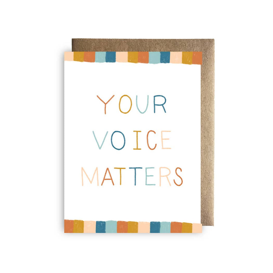 Your Voice Matters