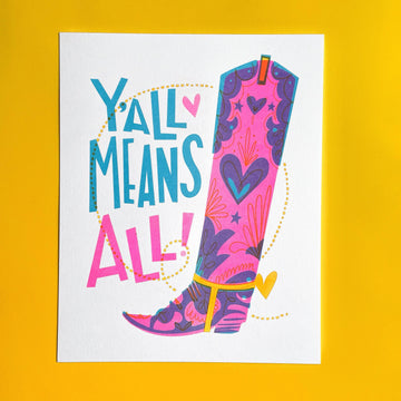Y'all Means All Risograph Art Print