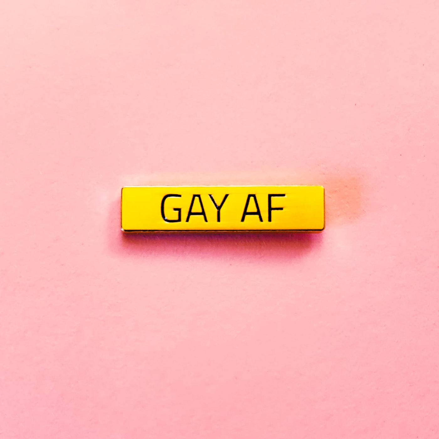 Gay AF Pin