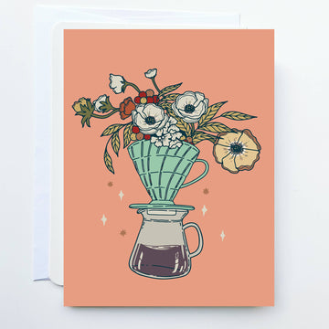 Greeting Card- Pour Over