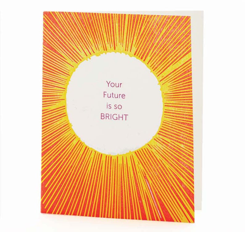 Sun Your Future Is So Bright Notecard by Ilee Papergoods Letterpress